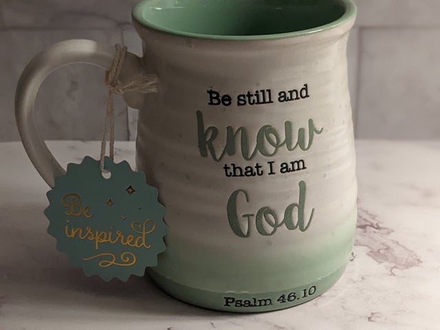 Be still and know i am God, Inspirational quote coffee cup, insulated –  GlitterGiftsAndMore